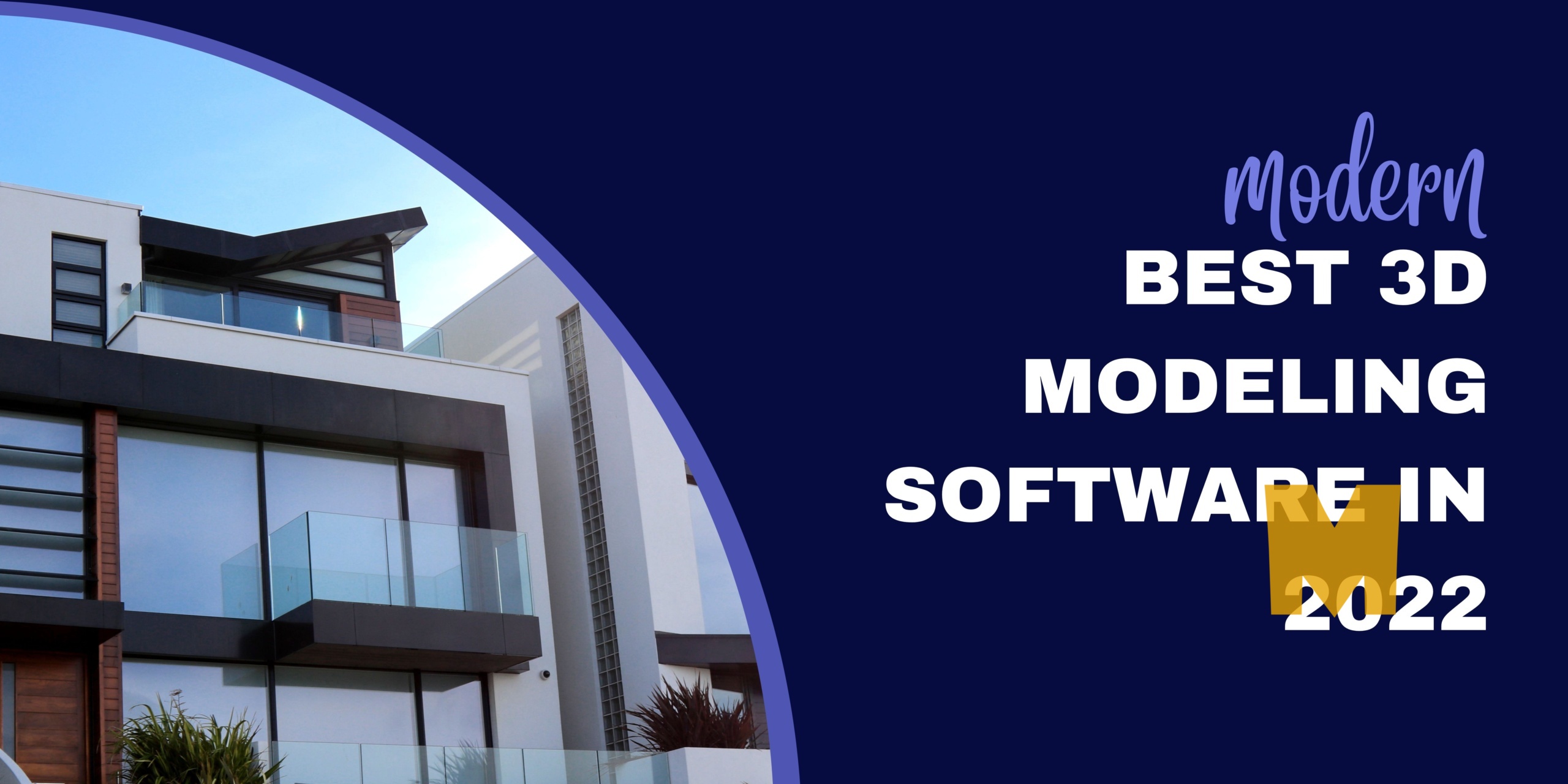 Best 3D Modeling Software in 2024 modern scaled
