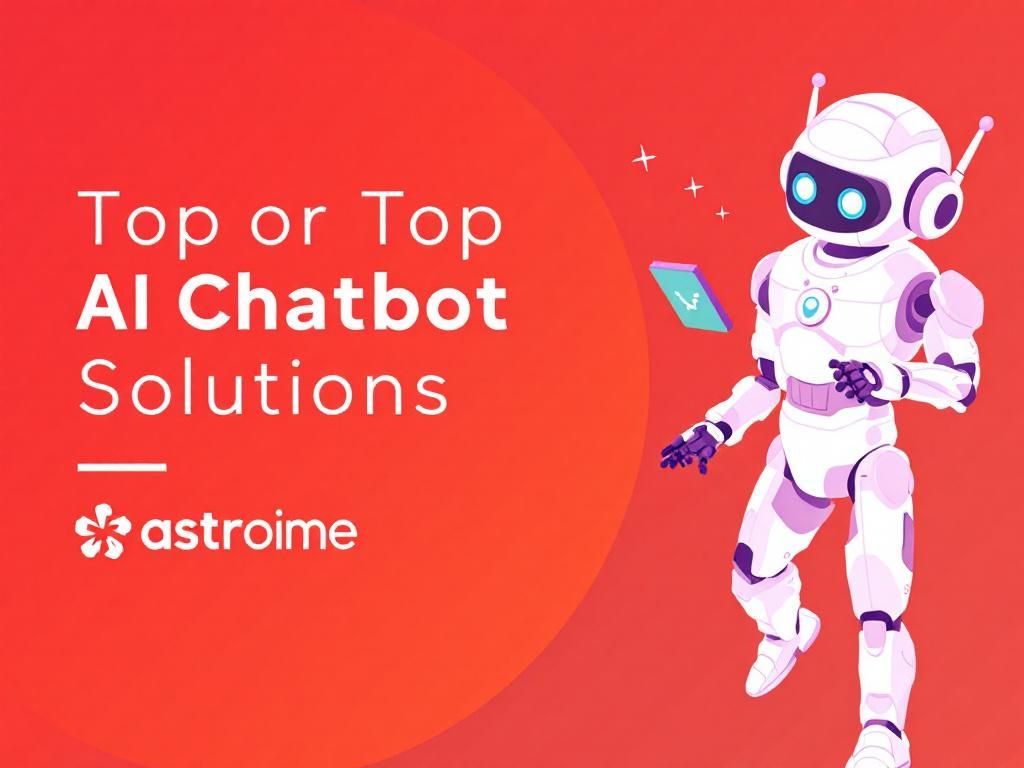 Top AI Chatbot Solutions for Customer Support 2025 ai chatbot solutions 2025