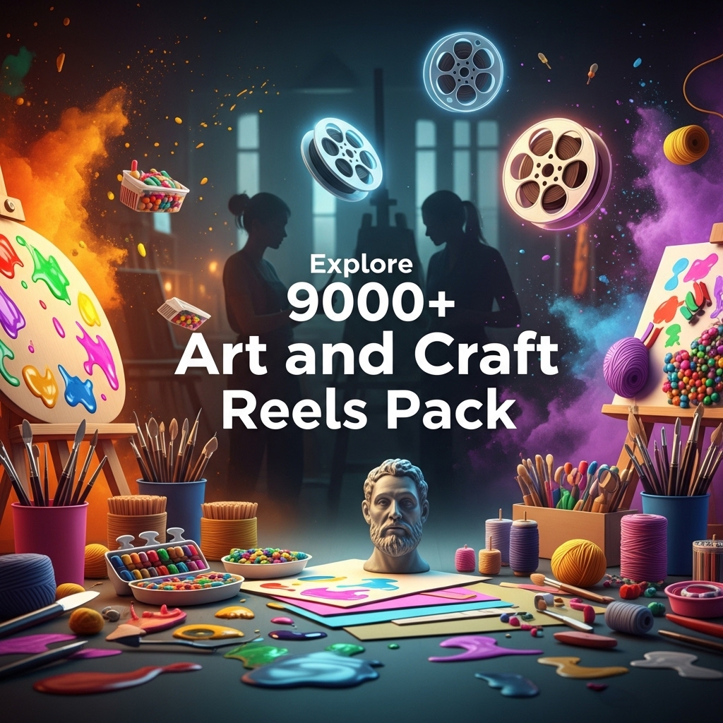 Explore 9000+ Art and Craft Reels Pack craft reels
