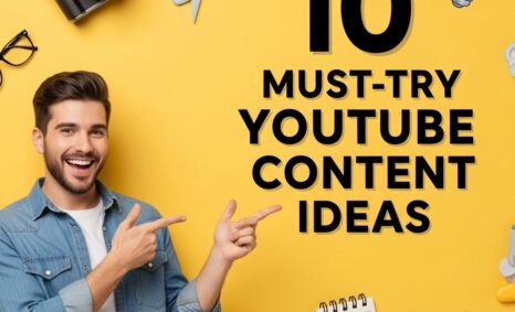 10 youtube content ideas