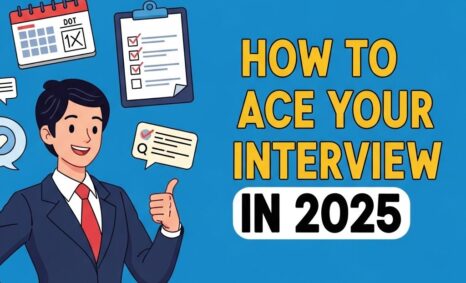 ace your interview 2025 1