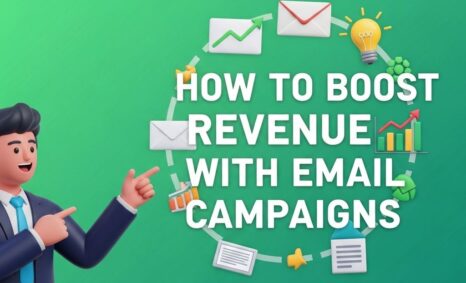boost revenue email campaigns