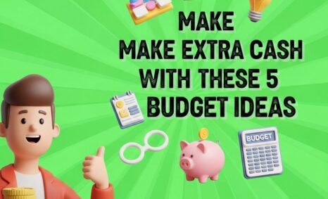 budget ideas extra cash