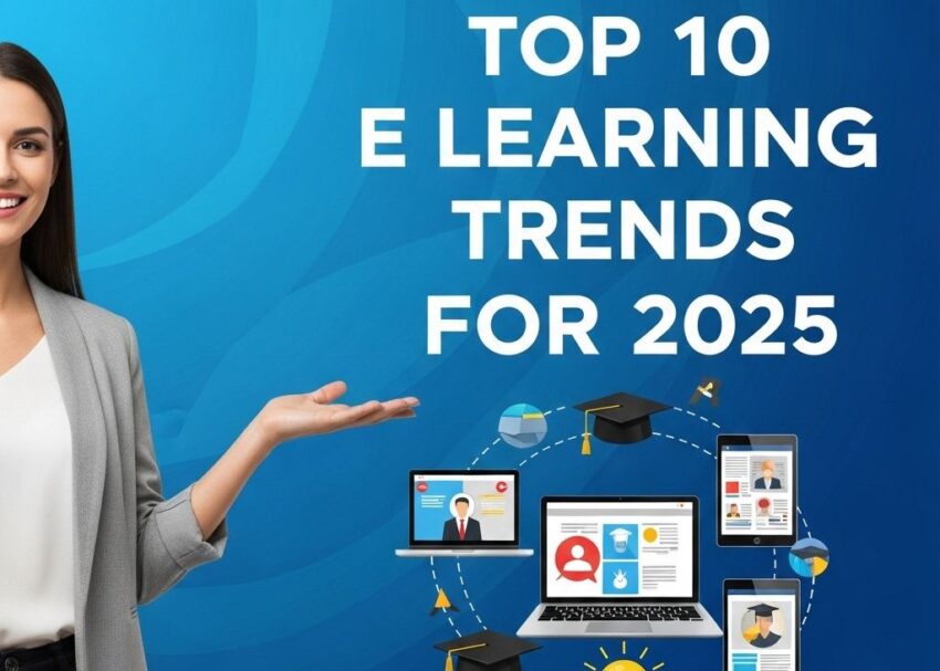 e learning trends 2025 2