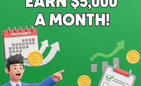 Blog earn 5000 month good habits