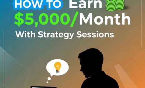 earn 5000 month strategy sessions
