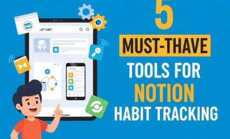 essential notion habit tracking tools