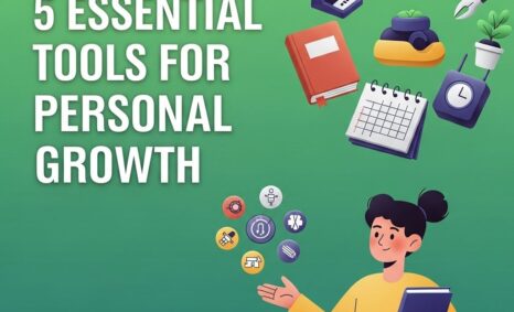 essential tools personal growth