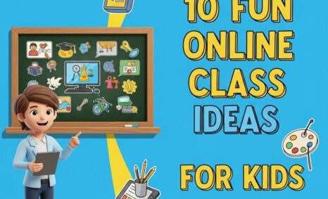 fun online class ideas kids