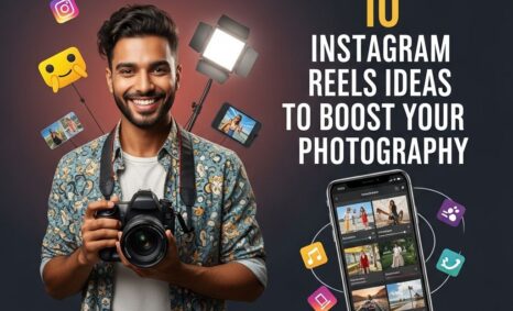 instagram reels photography ideas