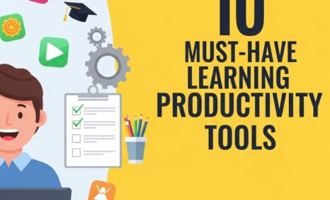 must have learning tools