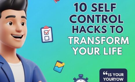 self control hacks transform life
