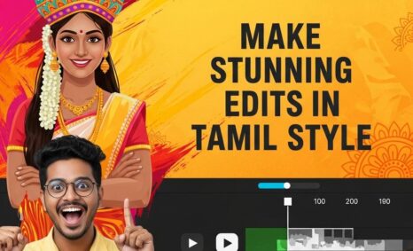 stunning edits tamil style