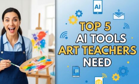 top 5 ai tools art teachers
