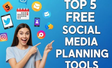 top 5 free social media tools