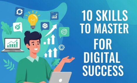 10 essential skills digital success