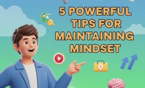 5 powerful mindset tips