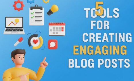 5 tools engaging blog posts