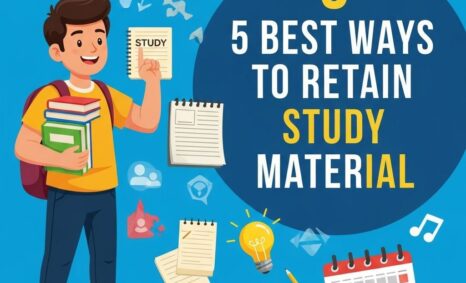 best ways retain study material