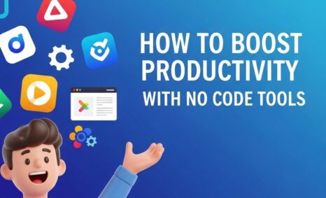 boost productivity no code tools