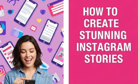 create stunning instagram stories