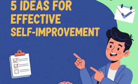 effective self improvement ideas