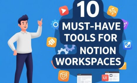 essential tools notion workspace