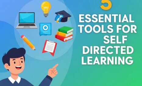 essential tools self directed learning