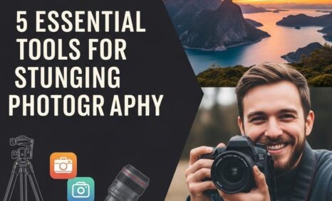 essential tools stunning photography