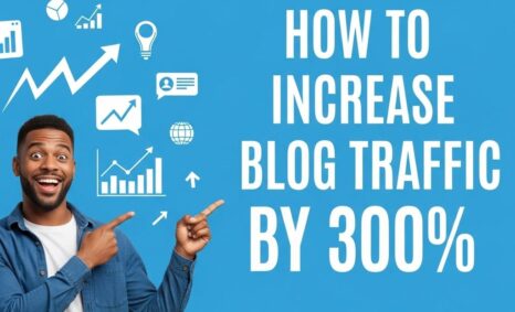 increase blog traffic 300 percent