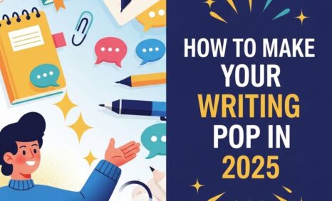 make your writing pop 2025 1