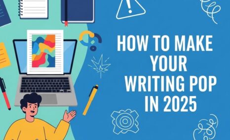 make your writing pop 2025