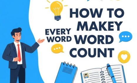 maximize writing make every word count