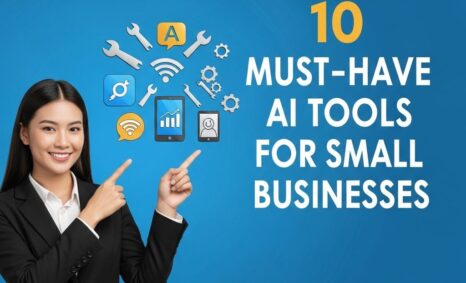 must have ai tools small businesses