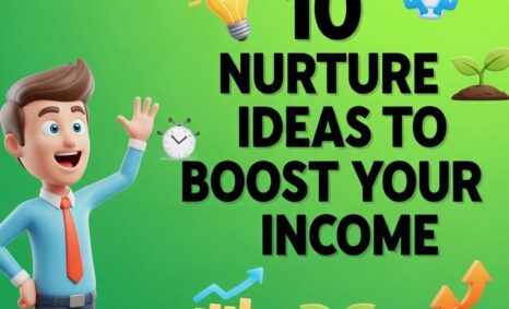 nurture ideas boost income