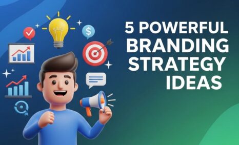 powerful branding strategy ideas
