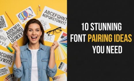 stunning font pairing ideas