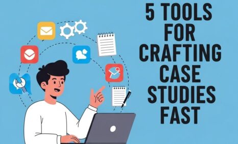 tools for crafting case studies