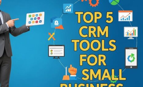 top 5 crm tools small business