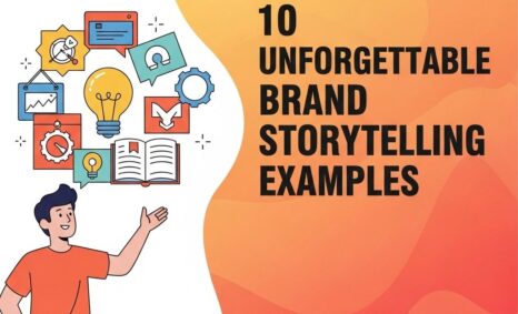 unforgettable brand storytelling