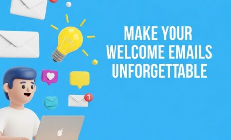 unforgettable welcome emails
