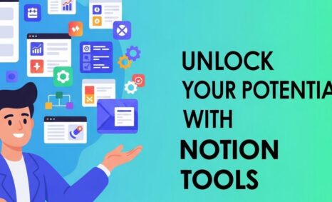 unlock potential notion tools