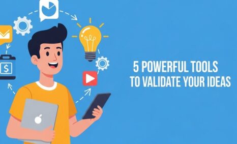 validate your ideas tools